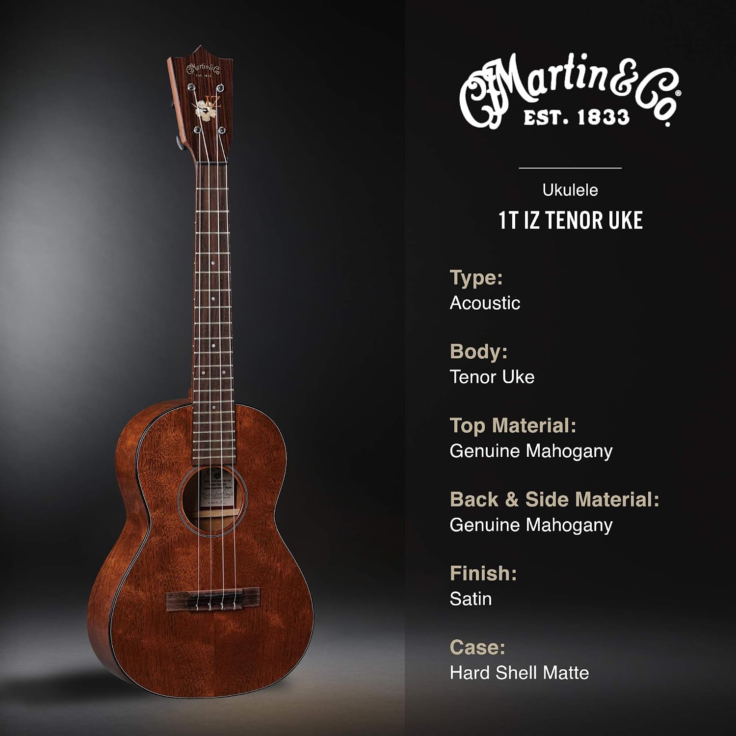 Martin Guitar 1T IZ Acoustic Ukulele with Hard Case, Genuine Mahogany Construction, Satin Finish, Tenor Ukulele Neck Shape with Standard Taper