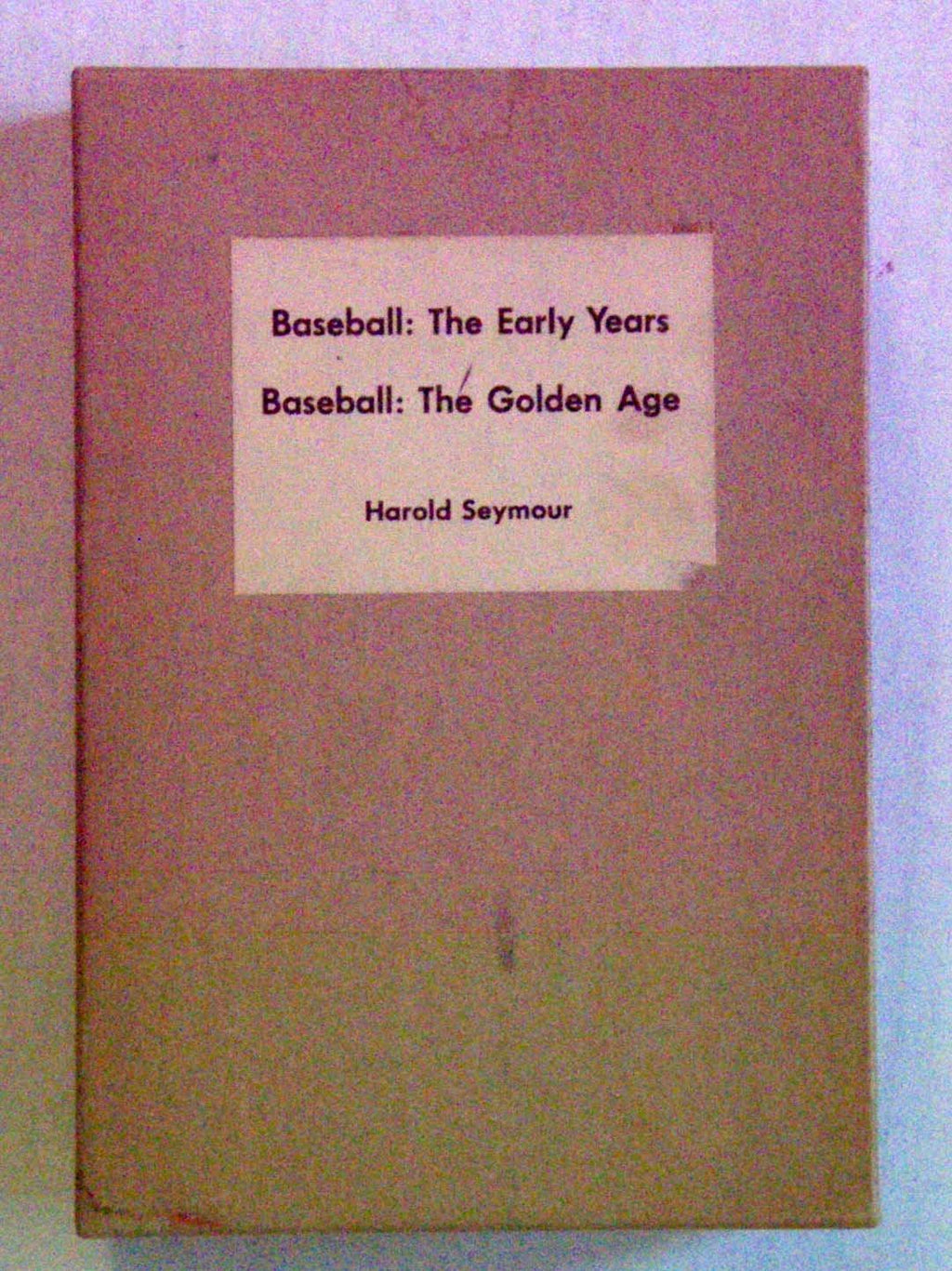Baseball: The Early Years and The Golden Age (Two Volume set)
